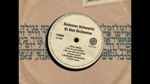 Solomon Schwartz Et Son Orchestra   '' Rozhenkis mit Mandeln''