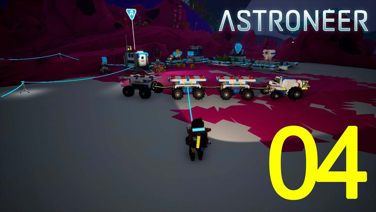 Astroneer    #04