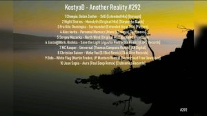 KostyaD - Another Reality #292 [08.07.2023]