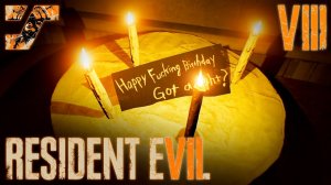 День рождение Кленси #8  Прохождение Resident Evil 7 Biohazard