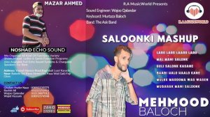 Saloonki Mashup | Mehmood Baloch | Balochi Mashup Song | New Balochi Mashup | Mehmood Baloch Song