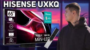 Hisense UXKQ - Премиальный телевизор с необычным дизайном! Обзор лучшего китайского телевизора?