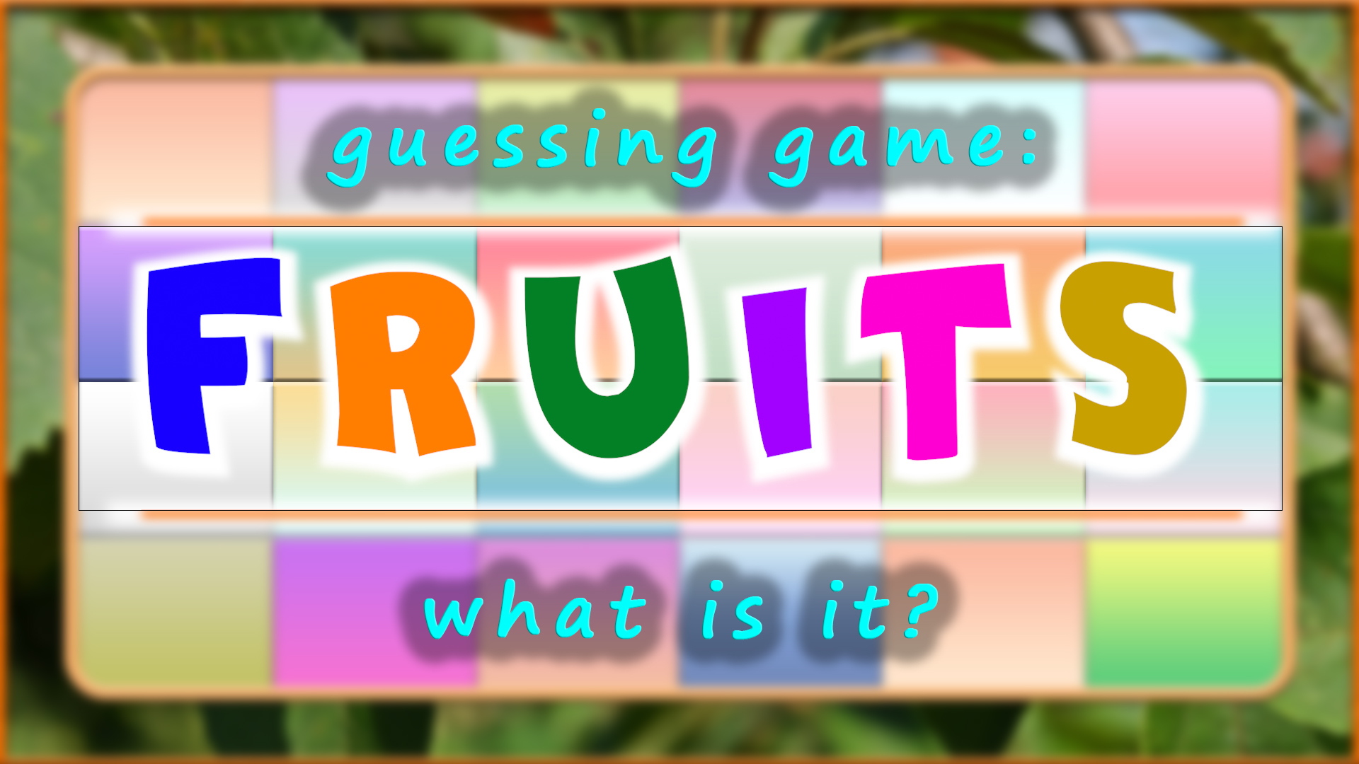 Fruits - Guessing game. What is it? Игра - Угадай, что за фрукт.