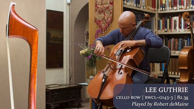 Lee Guthrie cello bow / Robert deMaine / at the Metzler Violin Shop смотреть онлайн
