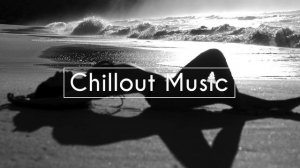 Chillout Relax Background Music for CHILL DAYS & NIGHTS - Leisure, Focus, Study - Relax 24/7