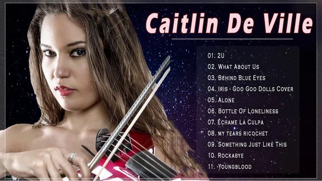 Best Of MUSIC - Caitlin De Ville Greatest Hits 2022 | Violin America the Beautiful ♥️ violin cover смотреть онлайн