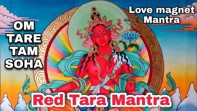 Red Tara Mantra❤️Marriage Manifest ❤️ Love Manifest❤️POWERFUL MANTRA 108 TIMES CHANT❤️