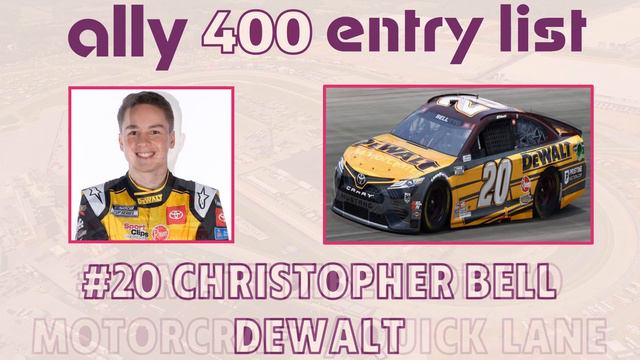 2021 Ally 400 Entry List All Paint Schemes