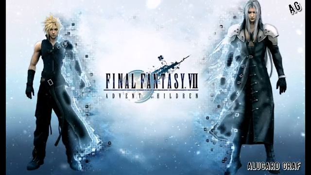 Final Fantasy VII Advent Children Music 15 - End Credits - Конечные кредиты [AG]