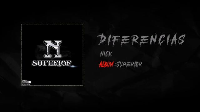 10 - Diferencias - Nick Official - Abum:Superior смотреть онлайн