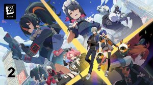 Первые крутки - Zenless Zone Zero. Часть 2