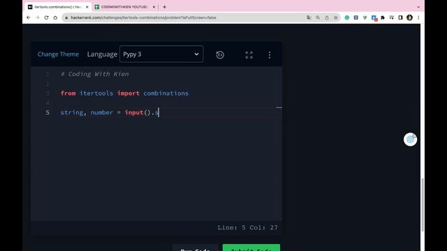 itertools.combinations() with Python | HackerRank Challenge | Problem Solving | Coding With Kien
