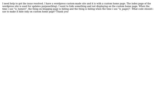Wordpress: How to hide something from custom home page with php code?