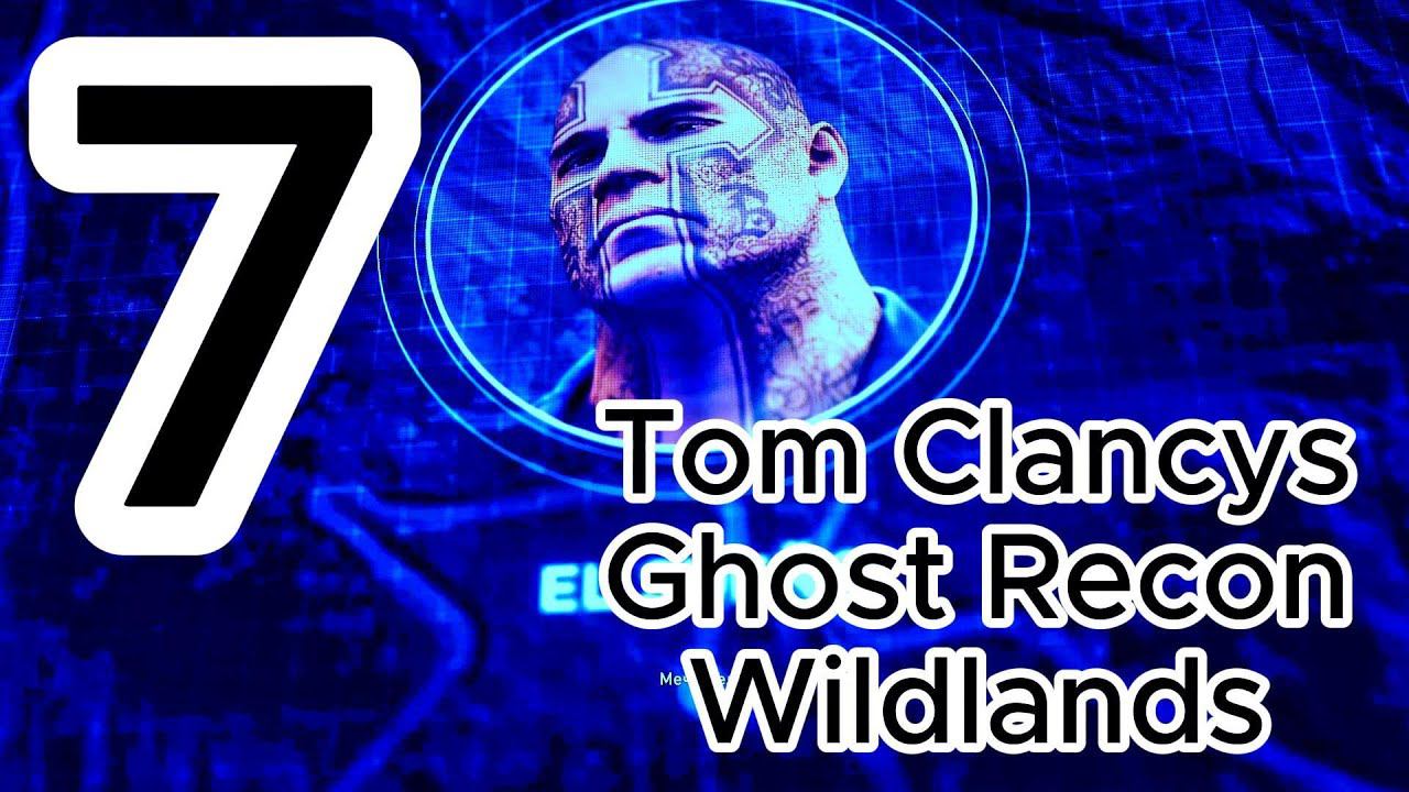 Tom Clancys Ghost Recon Wildlands Пере-прохождение в 2024 #7