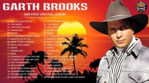 Garth Brooks Greatest Hits (Full Album) Best Songs of Garth Brooks (HQ)