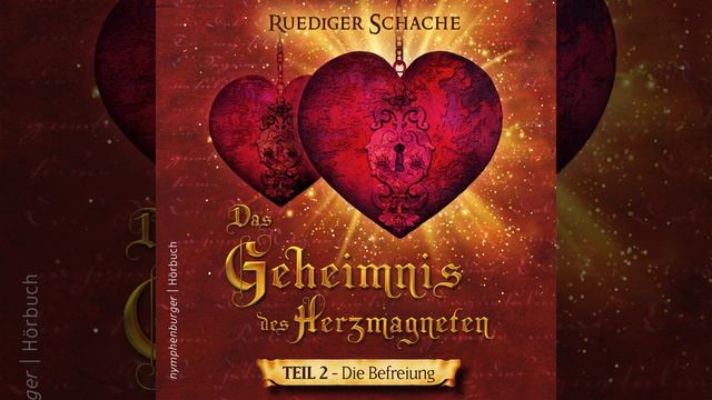 Kapitel 2 - Das Geheimnis des Herzmagneten смотреть онлайн