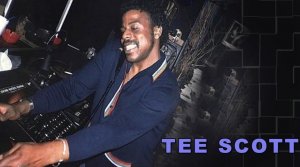 DJ TEE SCOTT. ARCHIE BELL - Any Time is Right 1981