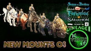 New Mounts 03. LINEAGE II - Prelude Of War. Any Chronicles ◄√i®uS►