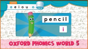 | i | Oxford Phonics World 5 - Letter Combinations. #38