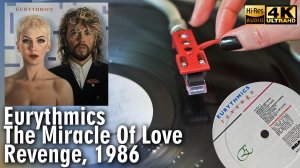 Eurythmics - The Miracle Of Love (Revenge), 1986, Vinyl video 4K, 24bit/96kHz