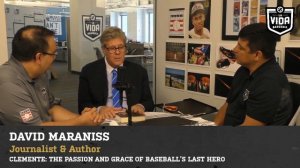 Pulitzer Prize-winning author David Maraniss discusses Clemente, Obama with La Vida Baseball Live!