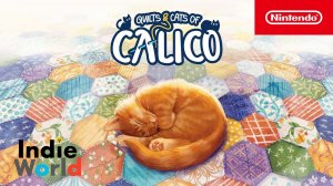 Quilts and Cats of Calico - Трейлер-анонс - Nintendo Switch (19.4.2023)