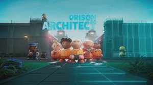 Анонс Prison Architect 2