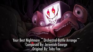 Your Best Nightmare (Undertale) ~Orchestral Battle Arrange~ ft. Anairis Q