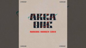 AREA ØNE-Making Money Solo