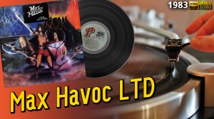 Max Havoc LTD, 1983, heavy metal, LP, vinyl