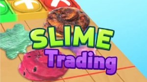 Игра Обмен слаймами Slime Trading