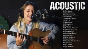Top Hits Acoustic Songs 2023 - New Acoustic Cover of Popular Songs - Love Songs Cover Acoustic
