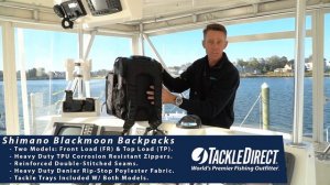 Shimano Black Moon Backpacks at TackleDirect