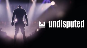 Undisputed прохождение карьеры часть 2