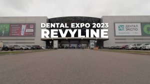 Dental Expo 2023 глазами Revyline