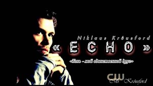 🎶 ♚ Niklaus Krôusford ➢ ᛁ ☆ «Ⓔ Ⓒ Ⓗ Ⓞ» ☆