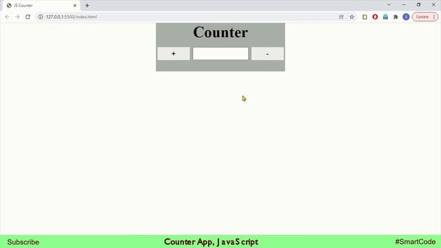 Simple Counter JavaScript | JavaScript Project For Students | #SmartCode