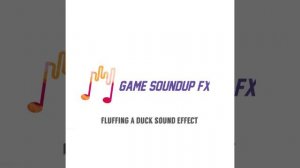 Fluffing A Duck Sound Effect #gfx #sound_effect #gaming #fluffing #duck