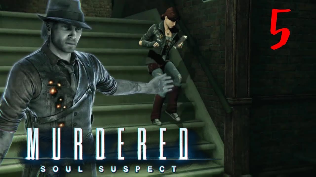 Морг в участке полиции Murdered_ Soul Suspect # Прохождение # 5