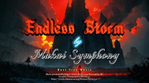 Endless Storm by Makai Symphony