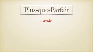 Урок французского языка Plus que parfait ИСПРАВЛЕННЫЙ ЗВУК