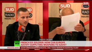 French ex-soldier back from Ukraine denounces his country's arming of Azov fighters