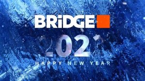 Новогодняя заставка на (Bridge ) 25.12.22