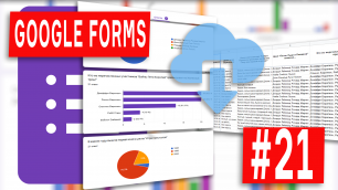 Google Forms - 21 - Как скачать и открыть таблицу с ответами из Гугл Форм