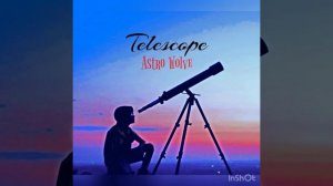 Telescope - Astro Wolve