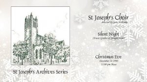 Silent Night (Gruber & Mohr) - Christmas Eve (11:00) 1990