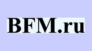 BFM.ru