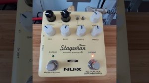 Test Nux Stageman Floor Acoustic Preamp + DI + Chorus + Reverb + Looper