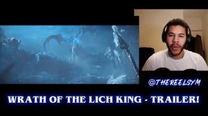 World of Warcraft Wrath of The Lich King | Trailer REACTION!