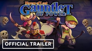 Игровой трейлер Heroes of Loot Gauntlet of Power - Official Release Date Trailer